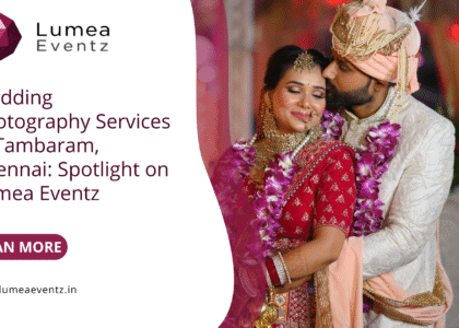 Wedding Photography Services in Tambaram, Chennai