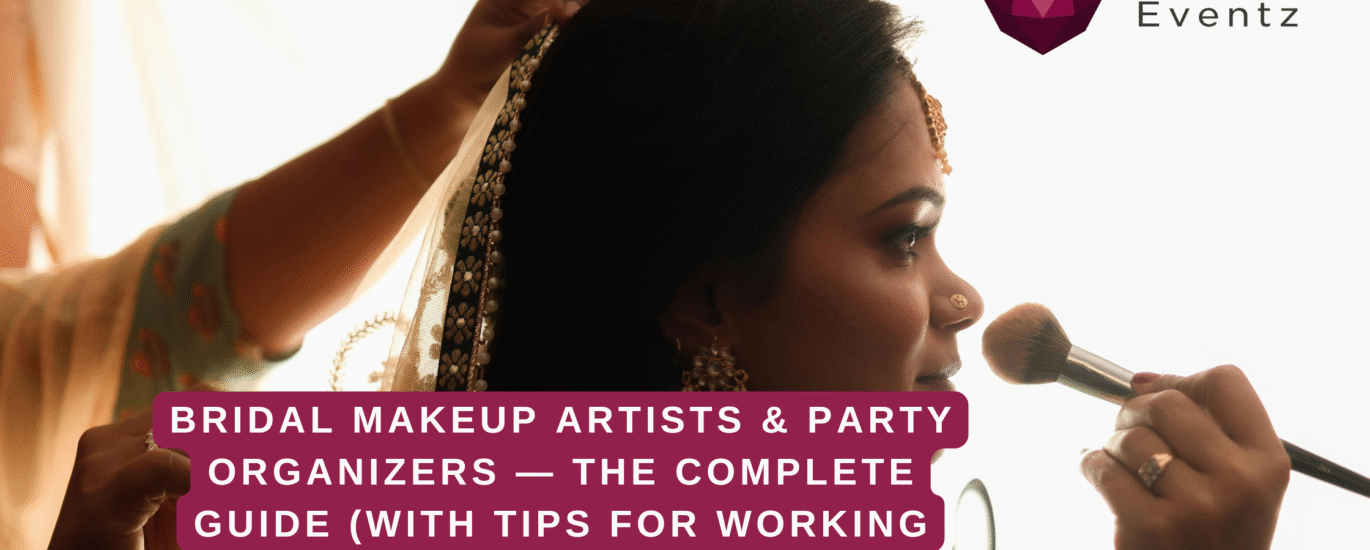 Bridal Makeup Artists & Party Organizers in Tambaram Chennai